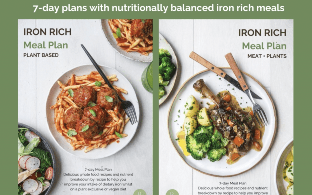 NEW! Iron rich meal plans to support energy, clarity, exercise, growth and immunity