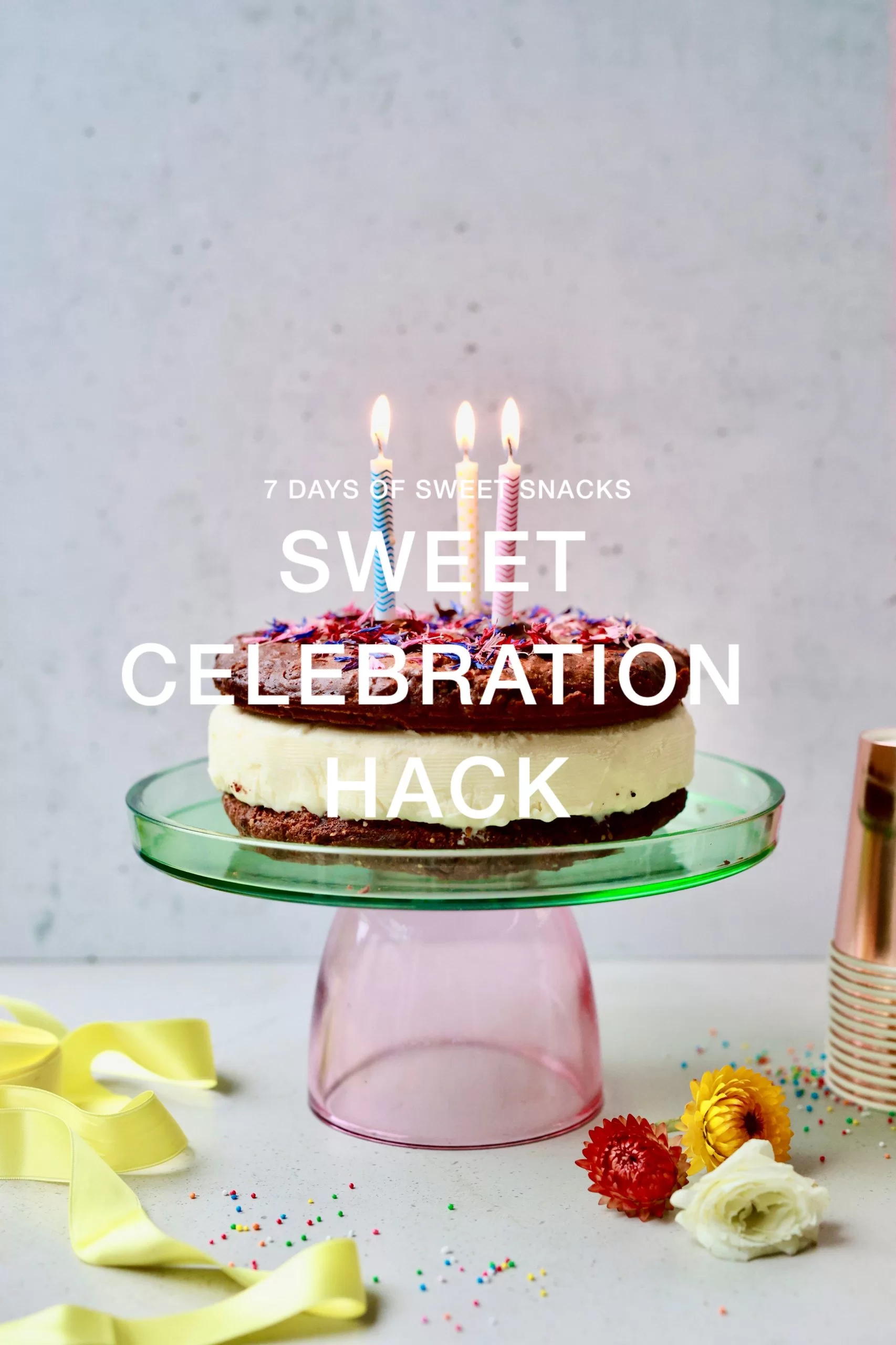 Ep 3 SWEET SNACK CELBRATION HACK, 7 days of Sweet Snacks